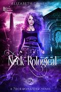Neck-Rological by Elizabeth Dunlap