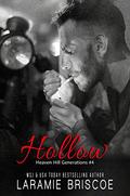 Hollow by Laramie Briscoe