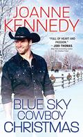 Blue Sky Cowboy Christmas (Blue Sky Cowboys) (Blue Sky Cowboys #2) by Joanne Kennedy