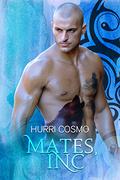Mates, Inc.: The Oletti Shifters Book 2 (The Oletti Shifters #2) by Hurri Cosmo