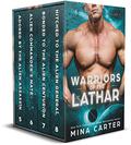 Warriors of the Lathar: Volume 2 by Mina Carter