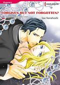 FORGIVEN BUT NOT FORGOTTEN?(colored version): Harlequin Comics by Sae Nanahoshi