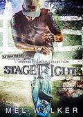 StageFight (Internet Famous Collection #2) by Mel Walker
