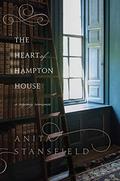 The Heart of Hampton House by Anita Stansfield
