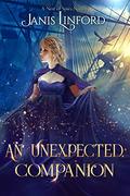 An Unexpected Companion (A Nest of Spies #2) by Janis Linford