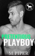 Pretentious Playboy: A Hero Club Novel by Hero Club