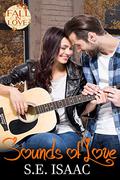 Sounds of Love (Fall in Love: Forever Safe Romance #2) by Evanlea Publishing