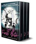 Love at First Bite: The Complete Monstrana Paranormal Romance Collection by Lacy Andersen