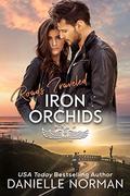 Roads Traveled: Three Love Stories in One (Iron Orchids #13) by Danielle Norman