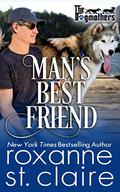 Man's Best Friend (The Dogmothers) (The Dogmothers #5) by Roxanne St. Claire