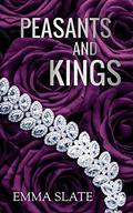 Peasants and Kings by Emma Slate