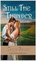 Still the Thunder (Stormy Encounters #4) by Tanya Benoit