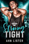 Strung Tight by Ann Lister