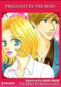 Pregnant By The Boss！: Harlequin Comics by Carol Grace