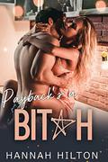 Payback's a Bitch (Dangerous Game #1) by Hannah Hilton