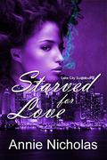 Starved For Love: Paranormal Romance RH (Lake City Succubus #2) by Annie Nicholas
