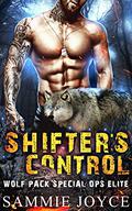 Shifter's Control (Wolf Pack Special Ops Elite #2) by Sammie Joyce