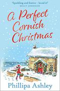 A Perfect Cornish Christmas (Porthmellow Harbour #2) by Phillipa Ashley
