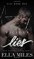 Vicious Lies by Ella Miles