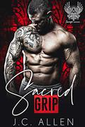 Sacred Grip (Savage Saviors MC #5) by J.C. Allen