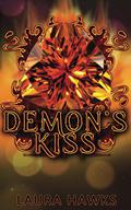 Demon's Kiss (Demon Saga #1) by Laura Hawks