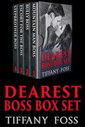 Dearest Boss: The Complete Series Box Set by Tiffany Foss