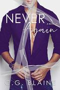 Never Again by C.G. Blaine