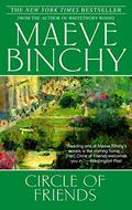Circle of Friends by Maeve Binchy