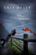 The Promises She Keeps by Erin Healy