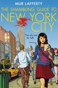 The Shambling Guide to New York City (The Shambling Guides #1) by Mur Lafferty