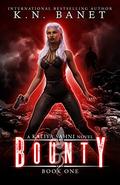 Bounty (Kaliya Sahni #1) by Kristen Banet