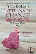 Patterns of Change (Ormond Beach #1) by Terri DuLong