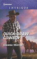 Quick-Draw Cowboy (The Kavanaughs) (The Kavanaughs #2) by Joanna Wayne