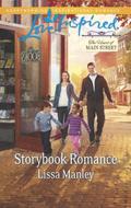 Storybook Romance: A Fresh-Start Family Romance (The Heart of Main Street) (The Heart of Main Street #4) by Lissa Manley