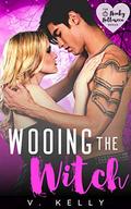 Wooing the Witch (Hunky Halloween) by V. Kelly