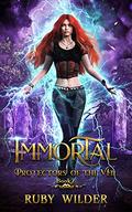 Immortal: Reverse Harem Paranormal Romance (Protectors of the Veil #2) by Ruby Wilder