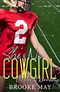 She's No Cowgirl (My Cowboy #5) by Brooke May