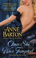 Once She Was Tempted (Honeycote #2) by Anne Barton