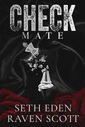 Checkmate: A Dark Mafia Romance (The Varasso Brothers #5) by Seth Eden