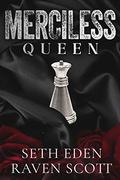 Merciless Queen: A Dark Mafia Romance (The Varasso Brothers #4) by Seth Eden