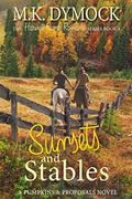Sunsets and Stables: A Pumpkins and Proposals Novel (Harvest Ranch Romance #4) by M.K. Dymock