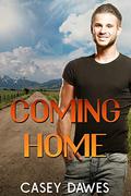 Coming Home (Rocky Mountain Front #4) by Casey Dawes
