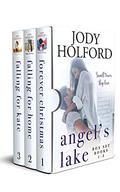 Angel's Lake Box Set: Books 1-3 (Angel's Lake Series) by Jody Holford