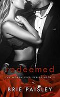 Redeemed (Worshipped #3) by Brie Paisley