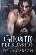 Ghostly Persuasion (Emerald Isle Enchantment) by Faith Van Horne