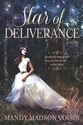 Star of Deliverance by Mandy Madson Voisin