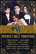 Wicked Earls' Christmas: Regency Romance (Wicked Earls' Club) by Madeline Martin