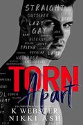 Torn Apart by K. Webster, Nikki Ash