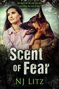 Scent of Fear by N.J. Litz