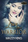Love Like a Warrior: A Halloween Instalove Office Romance by Mazzy King